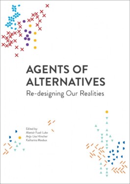 Agents of Alternatives